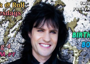 Rocky Kramer’s Rock & Roll Tuesdays Presents   “Birthday Boy” On Tuesday, August 4th, 2026 7 PM PT on Twitch
